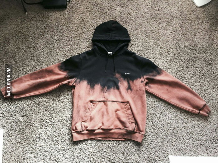 Bleached my hoodie by an accident. Looks dope af... 9GAG