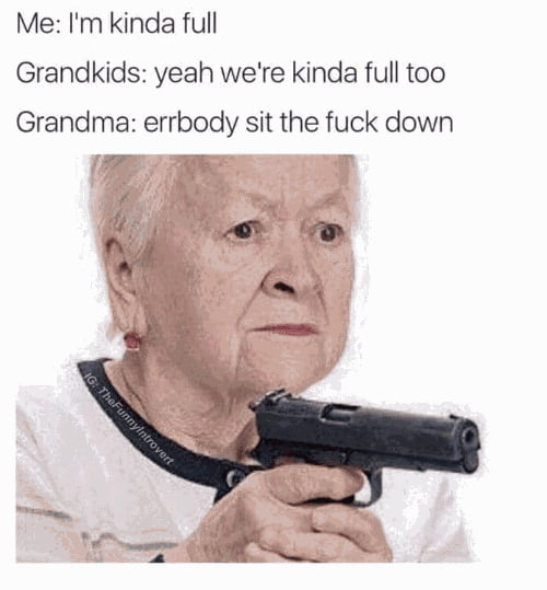 Grannies be like - 9GAG