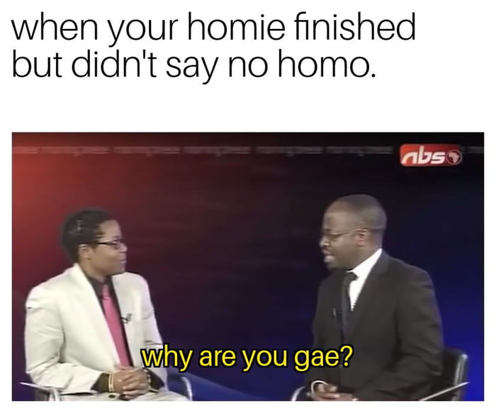 Why are you gae? - 9GAG