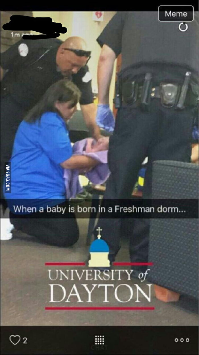 Someone Gave Birth In My Freshman Dorm At College Story Is She Didn T Know She Was Pregnant 9gag