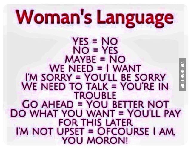 Woman's Language 9GAG