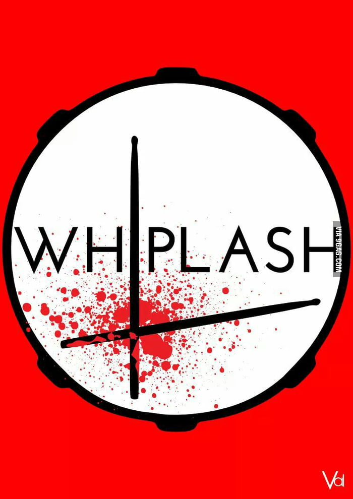 Minimalist Poster Of The Movie Whiplash 9gag
