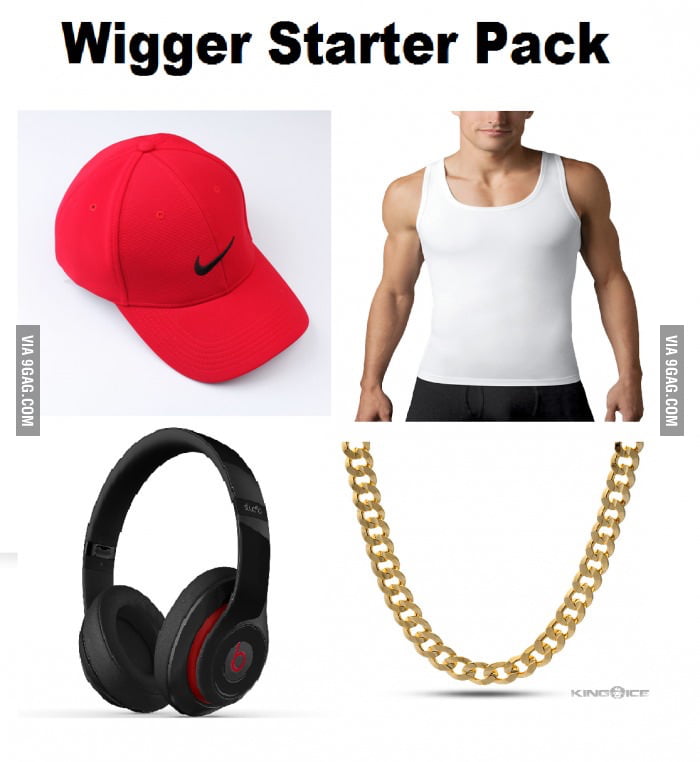 Wigger starterpack - Funny.