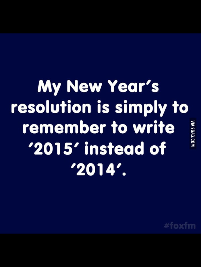 My New Years resolution - 9GAG