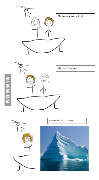 Girls hot water. boys cold water - 9GAG