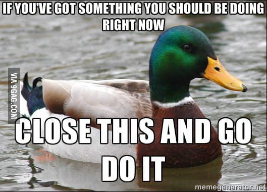 Just go and do it - 9GAG