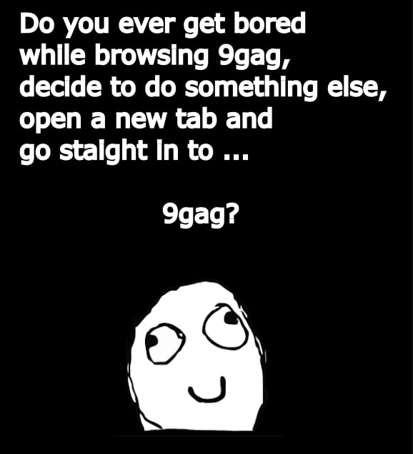 I need help - 9GAG