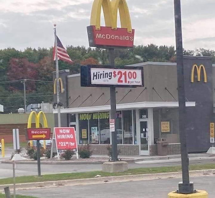 McDonalds hiring 21/hr 9GAG